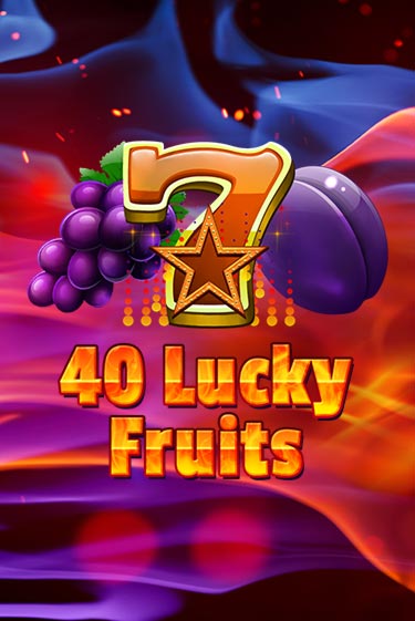 40 Lucky Fruits в демо-режиме играть бесплатно | Азино888