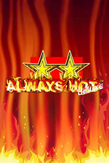 Always Hot Deluxe в демо-режиме играть бесплатно | Азино888