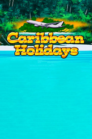 Caribbean Holidays в демо-режиме играть бесплатно | Азино888