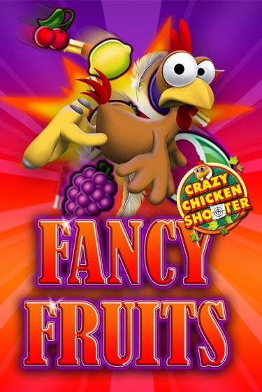 Fancy Fruits Crazy Chicken Shooter в демо-режиме играть бесплатно | Азино888