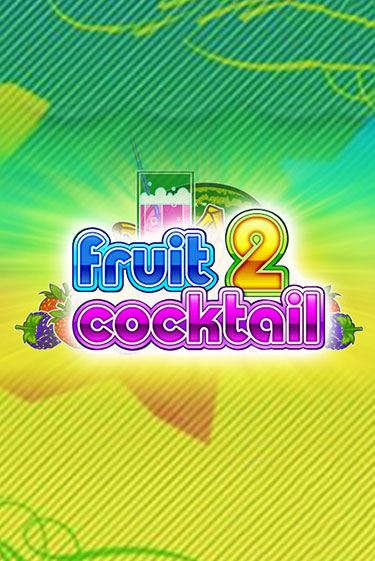 Fruit Cocktail 2 в демо-режиме играть бесплатно | Азино888