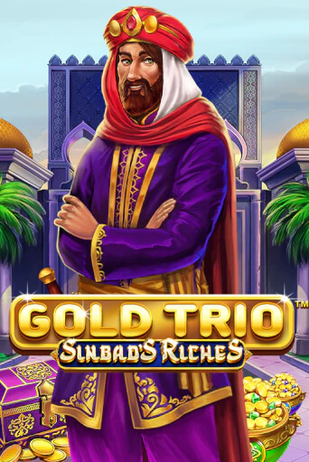 Gold Trio: Sinbad's Riches в демо-режиме играть бесплатно | Азино888