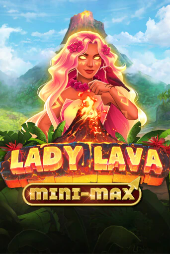 Lady Lava Minimax в демо-режиме играть бесплатно | Азино888