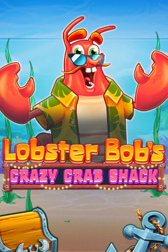 Lobster Bob's Crazy Crab Shack в демо-режиме играть бесплатно | Азино888
