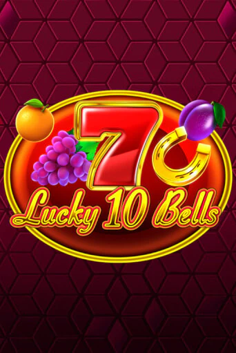 Lucky 10 Bells в демо-режиме играть бесплатно | Азино888