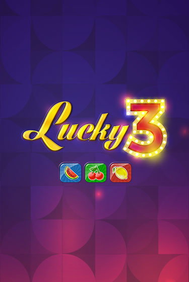 Lucky 3 в демо-режиме играть бесплатно | Азино888