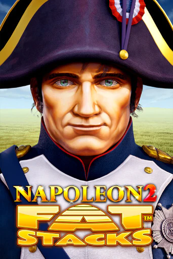 Napoleon 2 FatStacks в демо-режиме играть бесплатно | Азино888