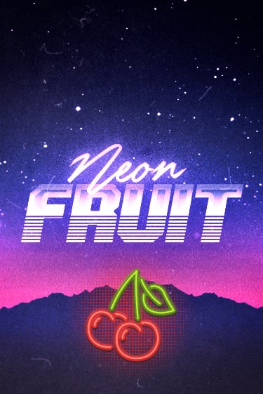 Neon Fruit в демо-режиме играть бесплатно | Азино888