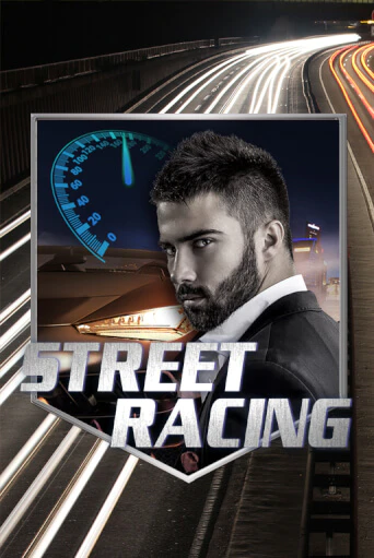 Street Racing в демо-режиме играть бесплатно | Азино888