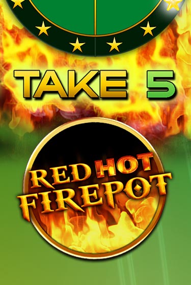 Take 5 Red Hot Firepot в демо-режиме играть бесплатно | Азино888