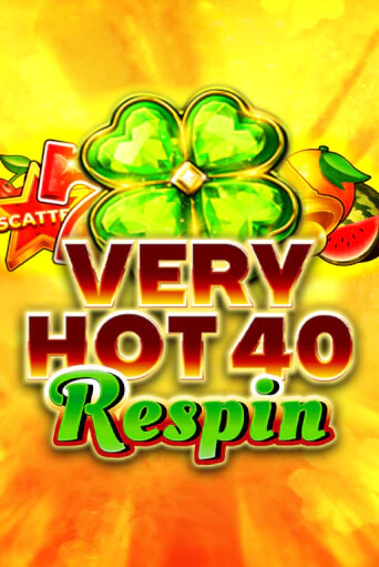 Very Hot 40 Respin в демо-режиме играть бесплатно | Азино888